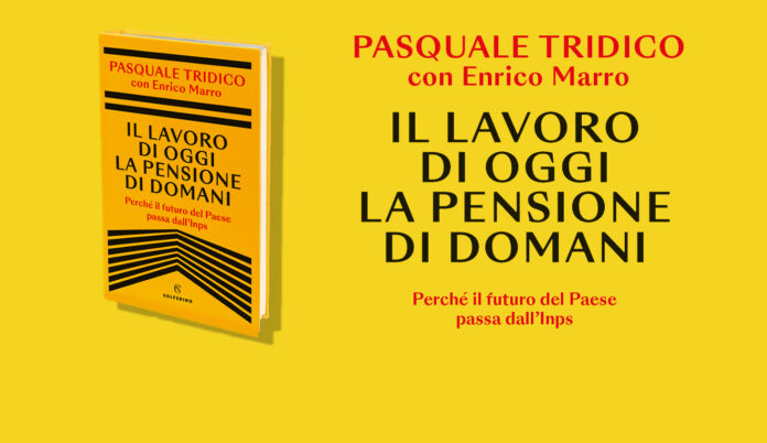 il lavoro di oggi la pensione di domani
